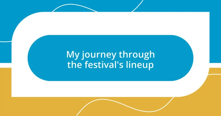 My journey through the festival’s lineup